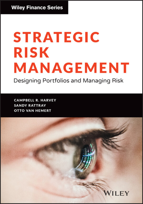 Strategic risk management: designing portfolios and managing risk Ebook